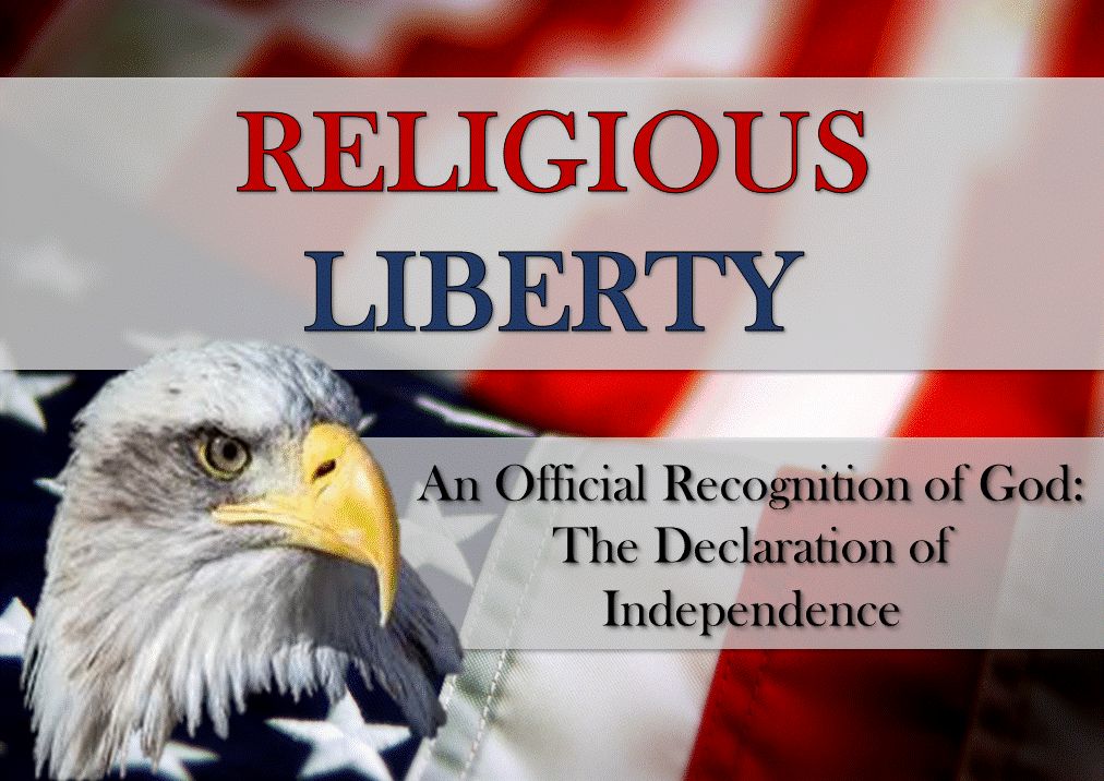 An Official Recognition of God: The Declaration of Independence