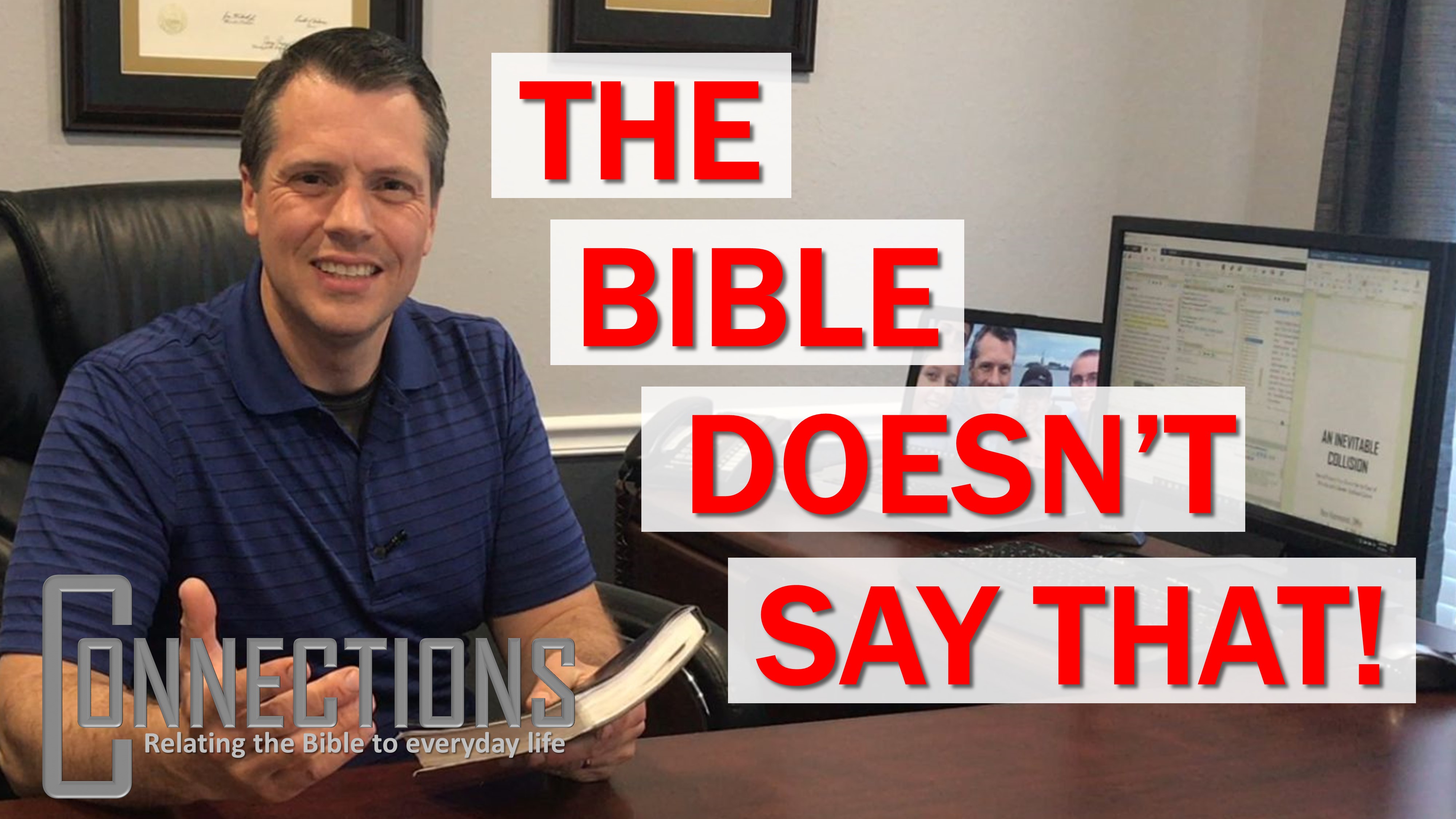 The Bible Doesn’t Say That!