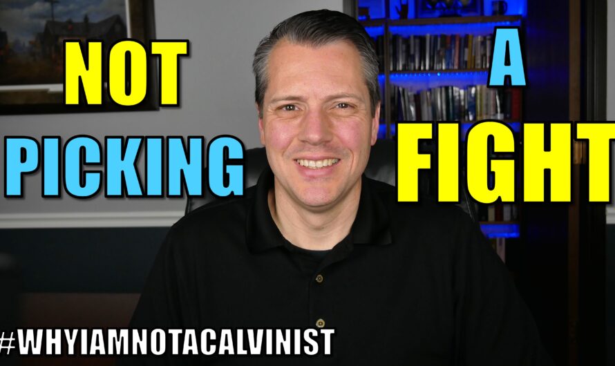 Why I Critique Calvinism