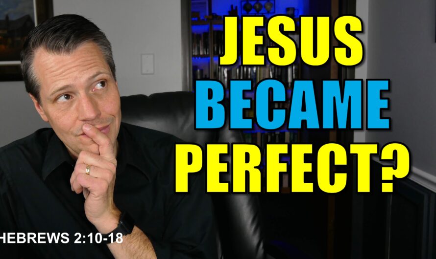 Did Jesus become perfect?
