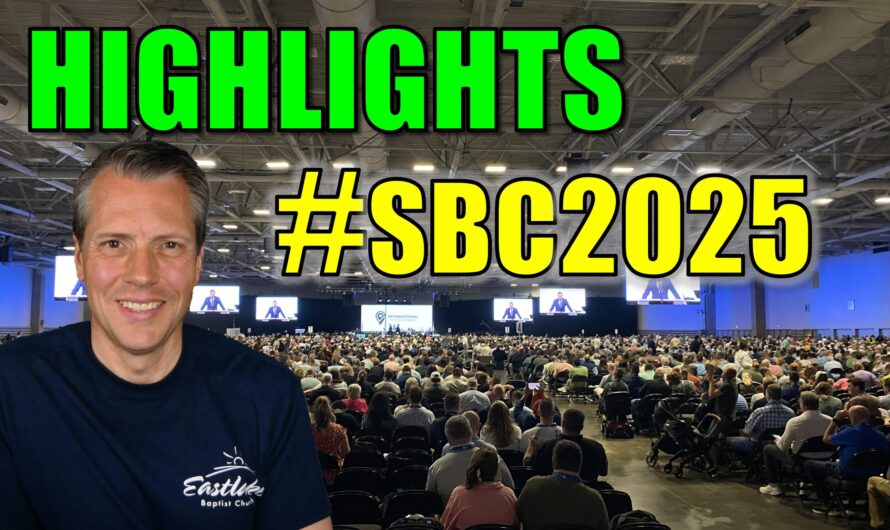 Southern Baptist Convention 2025 Highlights
