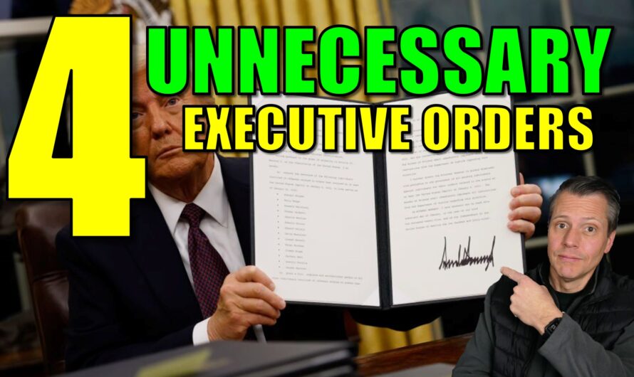 Unnecessary Trump Executive Orders